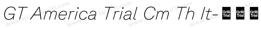 GT America Trial Cm Th It字体转换
